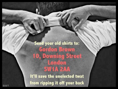 Send your old shirts to: Gordon Brown, 10 Downing Street, London, SW1A 2AA